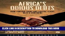 [PDF] Africa s Odious Debts: How Foreign Loans and Capital Flight Bled a Continent (African