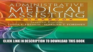 Collection Book Workbook for French/Fordney s Administrative Medical Assisting, 7th