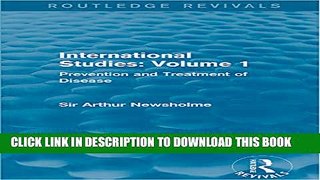 Collection Book International Studies: Volume 1: Prevention and Treatment of Disease (Routledge