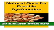 [PDF] Natural Cure for Erectile Dysfunction Popular Colection