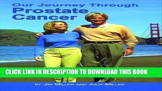[PDF] Our Journey Through Prostate Cancer Popular Colection