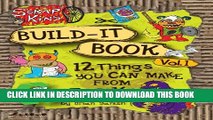 [New] Scrap Kins Build-It Book Volume 1 (ScrapKins Build-It Books) Exclusive Online