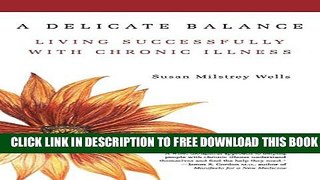 Collection Book A Delicate Balance: Living Successfully With Chronic Illness