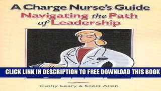 Collection Book A Charge Nurse s Guide: Navigating the Path of Leadership