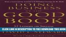 New Book Doing Business by the Good Book: Fifty-Two Lessons on Success Sraight from the Bible