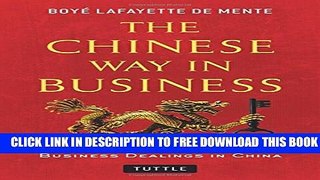 New Book The Chinese Way in Business: Secrets of Successful Business Dealings in China