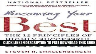 New Book Becoming Your Best: The 12 Principles of Highly Successful Leaders