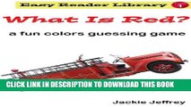 [New] What Is Red? (a fun colors guessing game for children aged baby-5 years) Exclusive Full Ebook