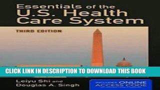 New Book Essentials Of The U.S. Health Care System