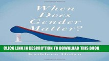 New Book When Does Gender Matter?: Women Candidates and Gender Stereotypes in American Elections