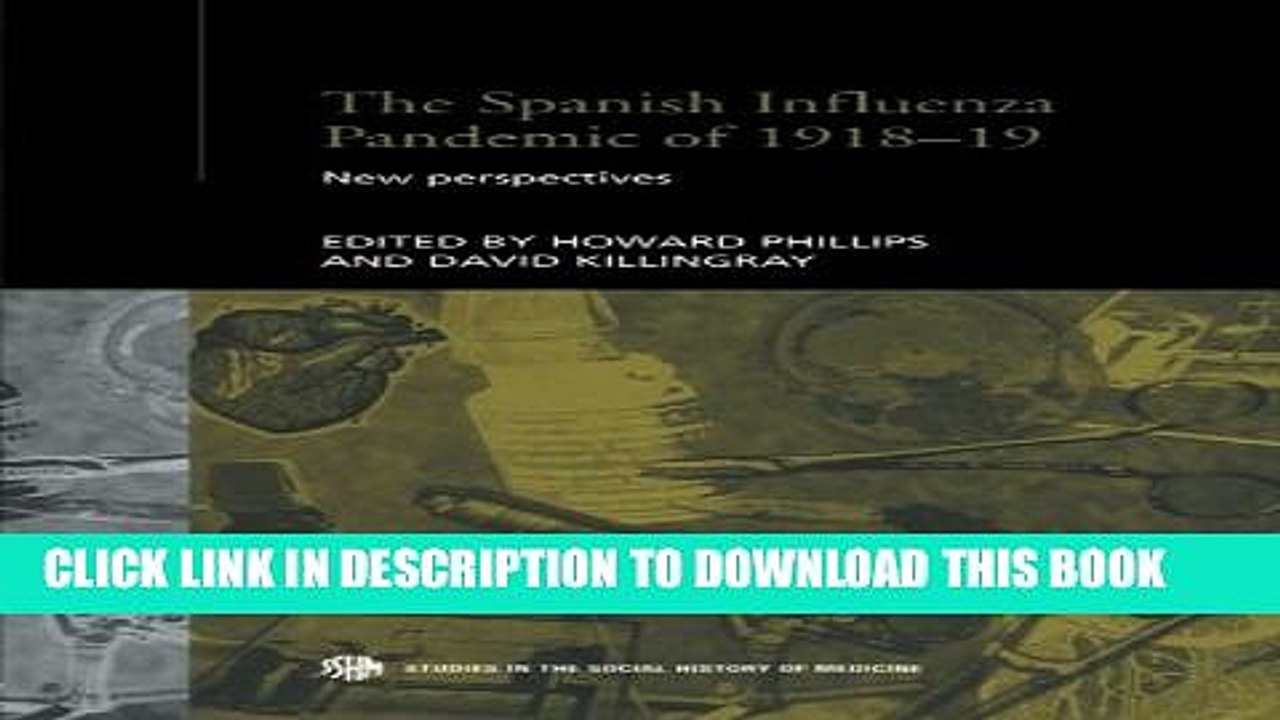 [PDF] The Spanish Influenza Pandemic of 1918-1919: New Perspectives (Routledge Studies in the