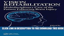 Collection Book Vision Rehabilitation: Multidisciplinary Care of the Patient Following Brain Injury