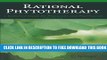 Collection Book Rational Phytotherapy: A Reference Guide for Physicians and Pharmacists
