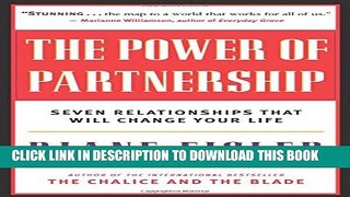 Collection Book The Power of Partnership: Seven Relationships that Will Change Your Life