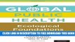 Collection Book Global Public Health: Ecological Foundations