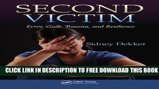 Collection Book Second Victim: Error, Guilt, Trauma, and Resilience