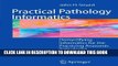 [PDF] Practical Pathology Informatics: Demystifying informatics for the practicing anatomic