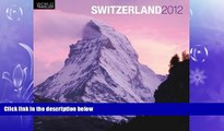READ book  Switzerland 2012 Square 12x12 Wall Calendar (World Traveller) (Multilingual Edition)