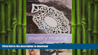 FAVORITE BOOK  Jewelry Making Techniques Book (Quarto Book) FULL ONLINE