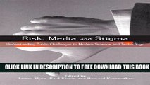 Collection Book Risk, Media and Stigma: Understanding Public Challenges to Modern Science and