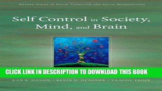 [PDF] Self Control in Society, Mind, and Brain Popular Colection