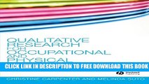 Collection Book Qualitative Research for Occupational and Physical Therapists: A Practical Guide