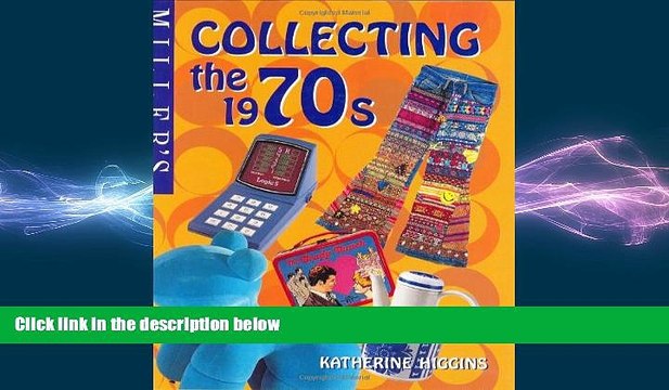READ book Miller s: Collecting the 1970 s (Miller s Collecting Series) FREE BOOOK ONLINE