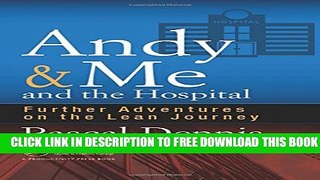 Collection Book Andy   Me and the Hospital: Further Adventures on the Lean Journey