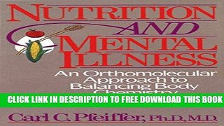 Collection Book Nutrition and Mental Illness: An Orthomolecular Approach to Balancing Body Chemistry
