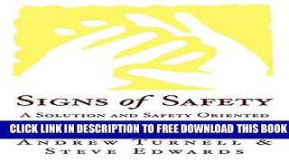 New Book Signs of Safety: A Solution And Saftey Oriented Approach To Child Protection Case