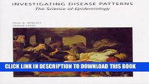 [PDF] Investigating Disease Patterns: The Science of Epidemiology Full Online