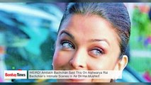 Ae Dil Hai Mushkil | Abhishek Bachchan Is INSECURE Of Aishwarya Rai Getting All The Attention