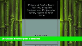 READ  Potpourri Crafts: More Than 100 Fragrant Recipes   Projects for Every Room in Your Home