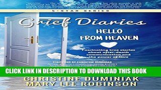 [PDF] Grief Diaries: Hello From Heaven Full Online