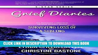 [PDF] Grief Diaries: Loss of a Sibling Full Online