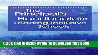 [Read PDF] The Principal s Handbook for Leading Inclusive Schools Ebook Free