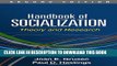 [PDF] Handbook of Socialization, Second Edition: Theory and Research Full Online