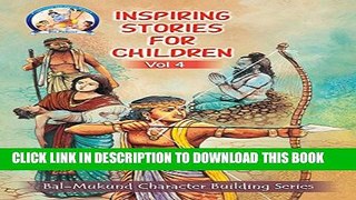 [PDF] Bal-Mukund: Inspiring Stories for Children Vol 4 Exclusive Full Ebook