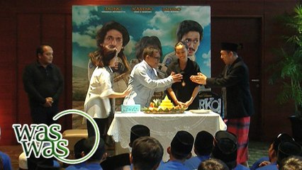 Syukuran Film Warkop DKI Reborn Part 1 - WasWas 14 September 2016