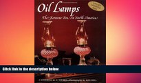 Free [PDF] Downlaod  Oil Lamps The Kerosene Era In North America  DOWNLOAD ONLINE