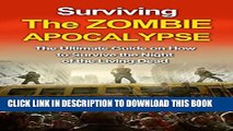 [New] Surviving the ZOMBIE APOCALYPSE    The ultimate guide on how to survive the night of the