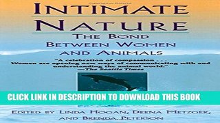 [PDF] Intimate Nature: The Bond Between Women and Animals Full Colection