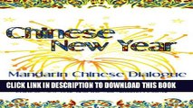 [PDF] Chinese New Year: Mandarin Chinese Dialogue for the Chinese New Year and the Mid-Autumn