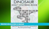 READ  Dinosaur Adult Coloring Book: Dinosaur Coloring Book, a Adult Coloring Book containing