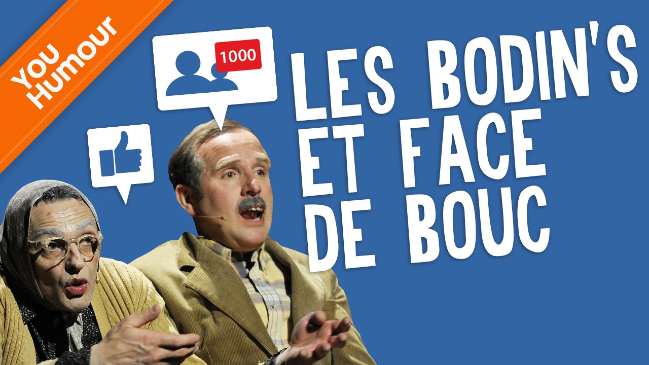 Les BODIN'S - Face de Bouc