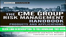 New Book The CME Group Risk Management Handbook: Products and Applications