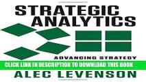 New Book Strategic Analytics: Advancing Strategy Execution and Organizational Effectiveness