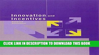 New Book Innovation and Incentives (MIT Press)