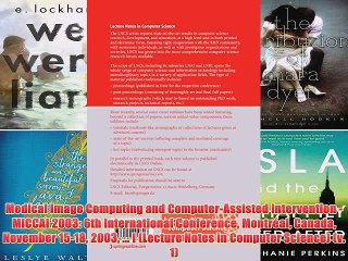 [PDF] Medical Image Computing and Computer-Assisted Intervention - MICCAI 2003: 6th International