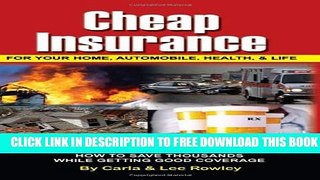Collection Book Cheap Insurance for Your Home, Automobile, Health,   Life: How to Save Thousands